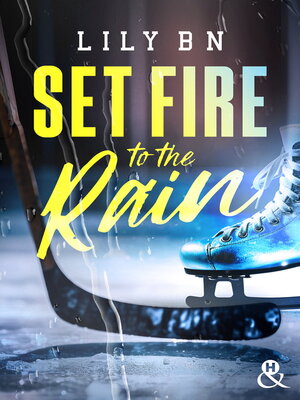 cover image of Set Fire to the Rain